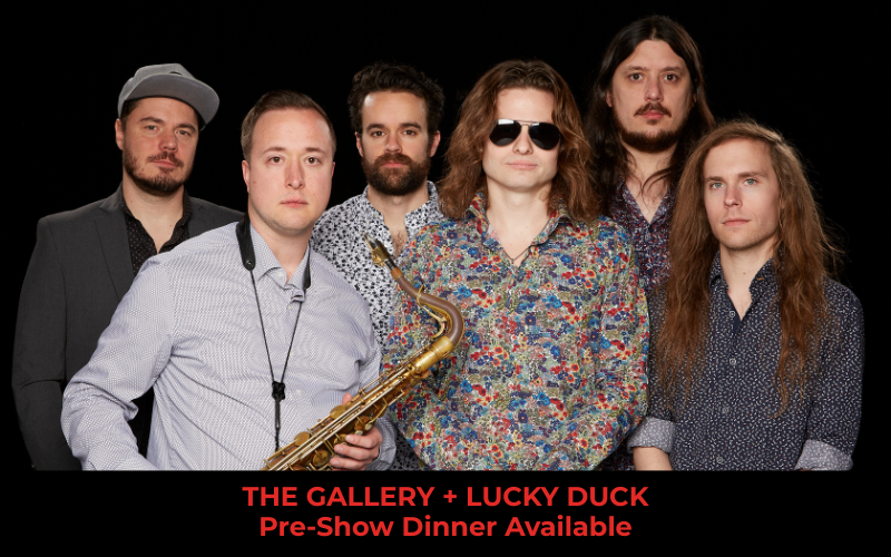 THE GALLERY + LUCKY DUCK Pre Show Dinner Available (1)